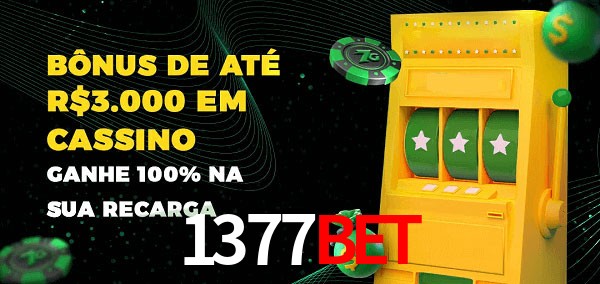 1377bet melhor bônus de depósito